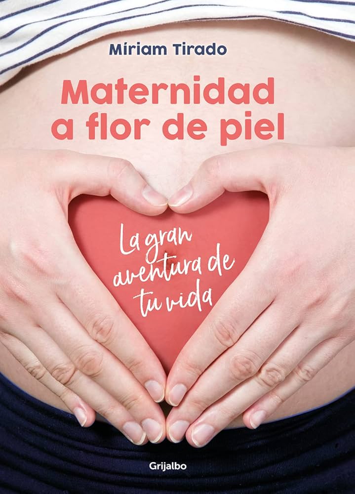 LIBRO MATERNIDAD A FLOR DE PIEL
