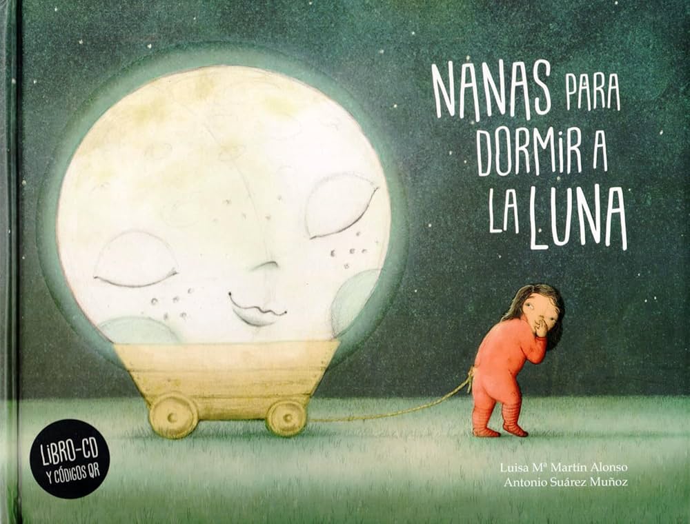 LIBRO NANAS PARA DORMIR LA LUNA