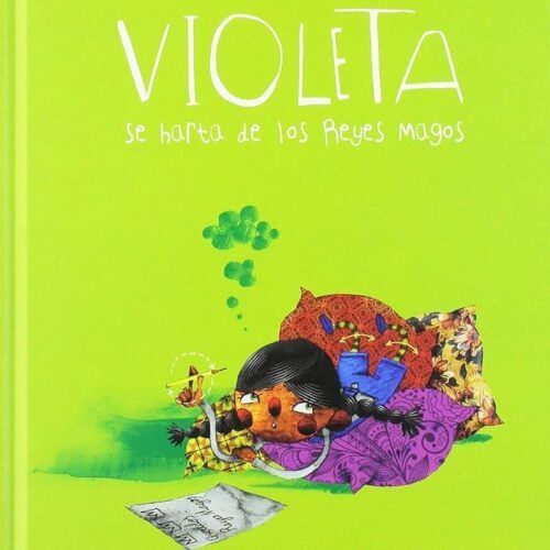 LIBRO VIOLETA SE HARTA DE LOS REYES MAGOS