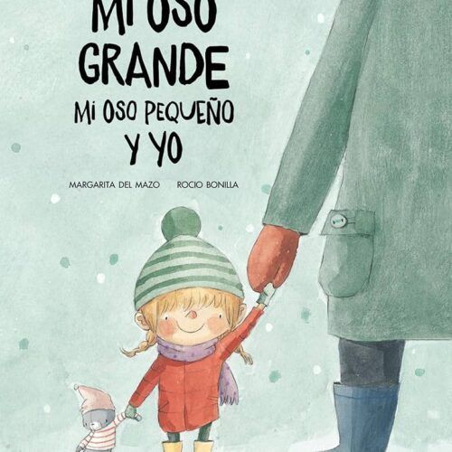 LIBRO MI OSO GRANDE MI OSO PEQUEÑO Y YO