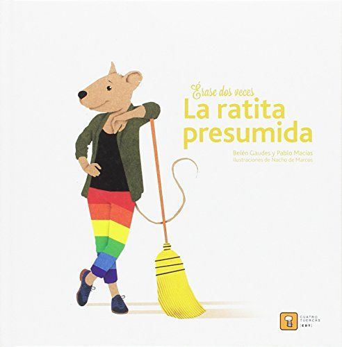 LIBRO ERASE DOS VECES LA RATITA PRESUMIDA