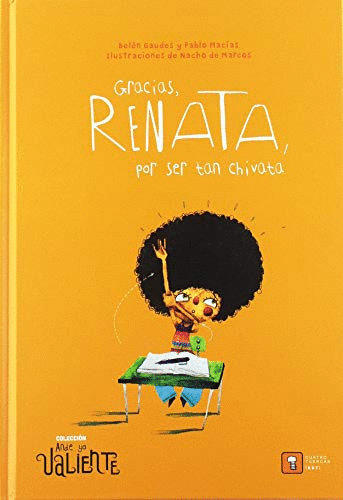 LIBRO GRACIAS RENATA POR SER TAN CHIVATA