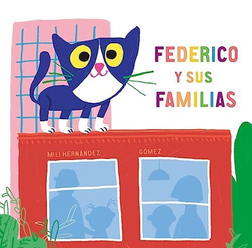 LIBRO FEDERICO Y SUS FAMILIAS