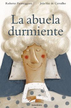 LIBRO LA ABUELA DURMIENTE