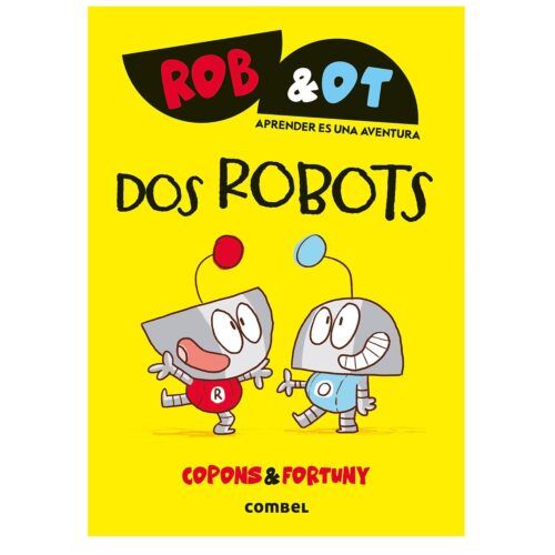 Rob&Ot 1: DOS ROBOTS