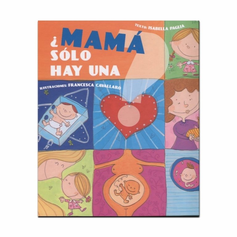 Mamá solo hay una?