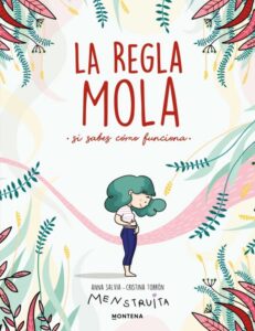 Colección Menstruita La Regla Mola