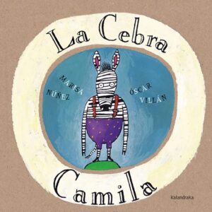 La cebra camila